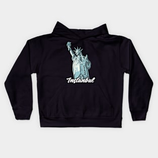 Statue of Liberty in Instanbul? Kids Hoodie